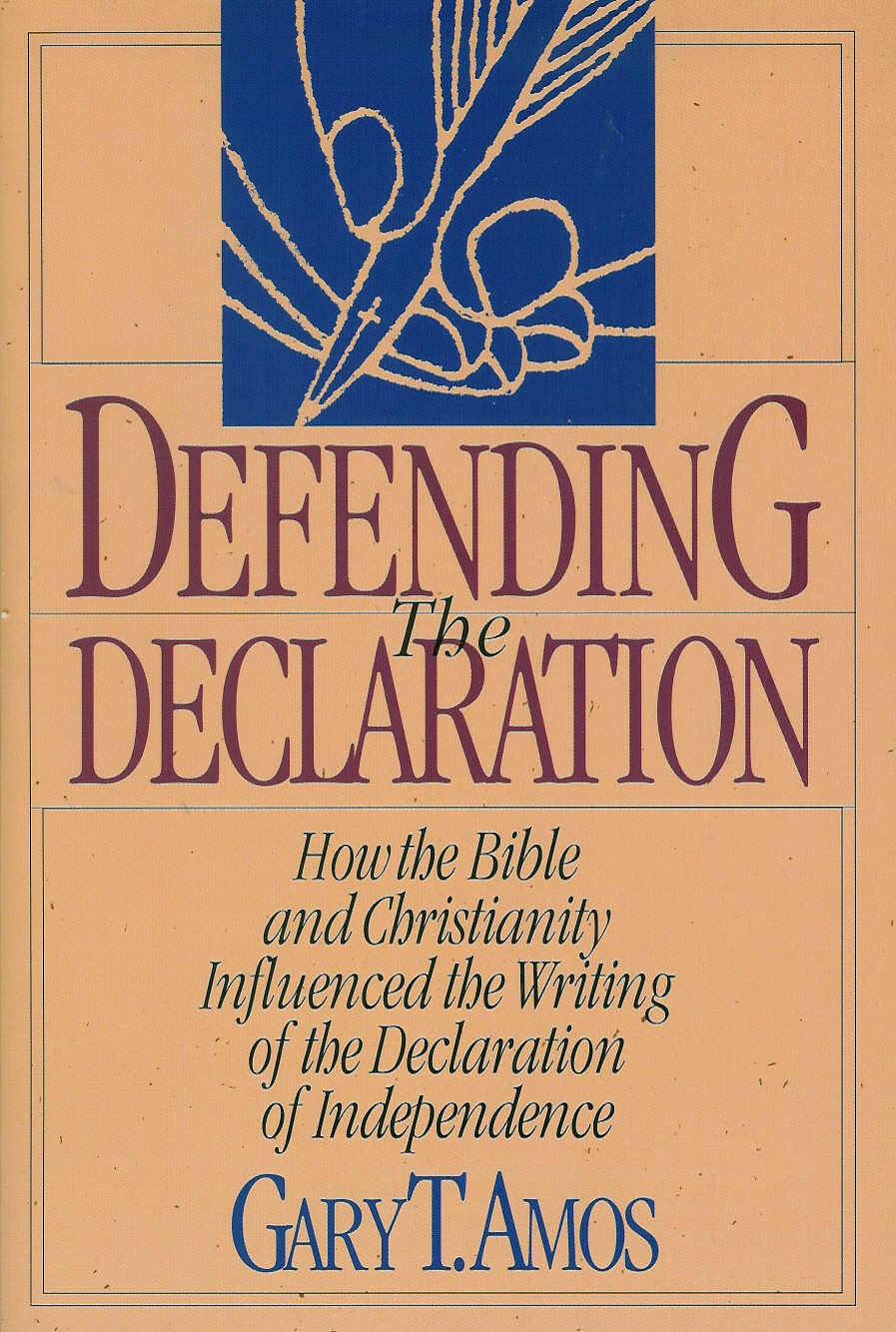 Defending the Declaration