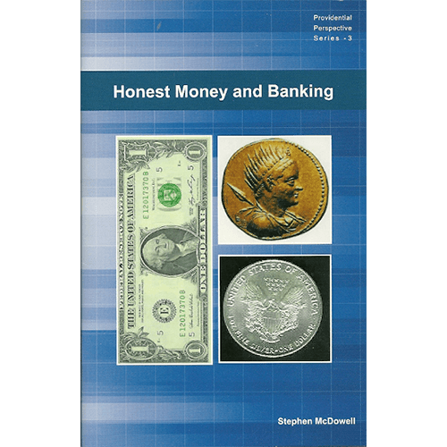 Honest Money & Banking
