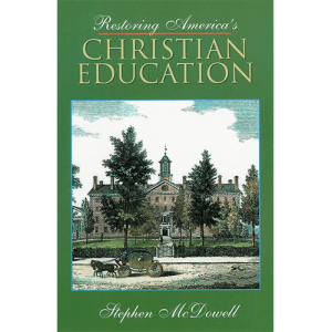 Restoring America's Christian Education
