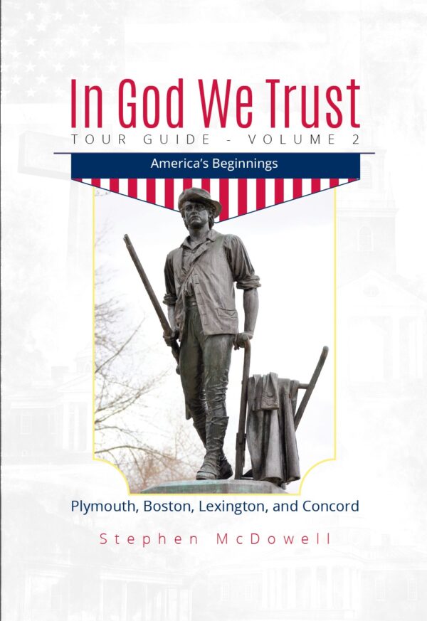 In God We Trust Tour Guide Vol. 2 - America's Beginnings